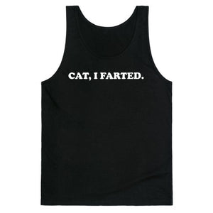 Cat, I Farted.Tank Top - Black
