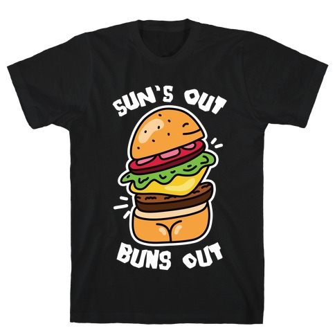 Sun's Out Buns Out (Burger Booty) T-Shirt - Black