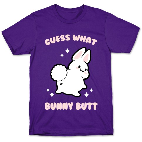 Guess What Bunny Butt T-Shirt - Purple