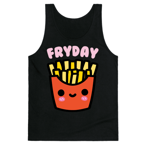 Fryday (French Fries Friday) Tank Top - Black