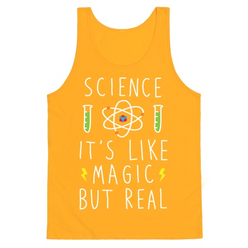 Science Is Like Magic But Real Tank Top - Gold