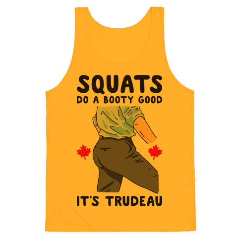 Squats Do A Booty Good It‰۪s Trudeau Tank Top - Gold