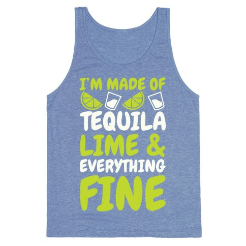 I'm Made Of Tequila, Lime & Everything Fine Tank Top - Heathered Blue