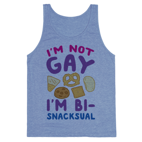 I'm Not Gay I'm Bi-snacksual Tank Top - Heathered Blue