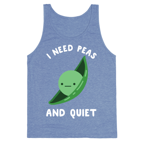 I Need Peas And Quiet Tank Top - Heathered Blue
