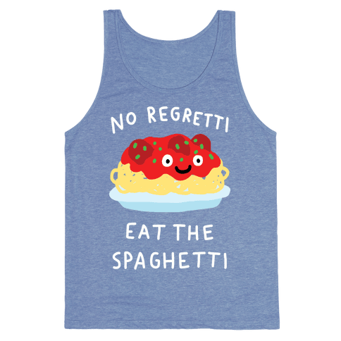 No Regretti Eat The Spaghetti Tank Top - Heathered Blue