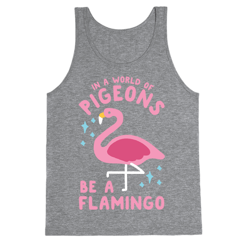 In A World Of Pigeons Tank Top - Heathered Gray