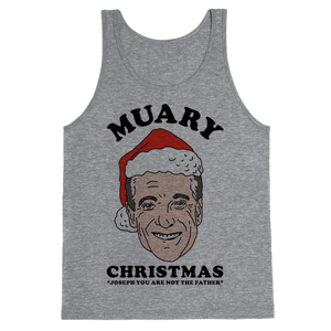 Muary Christmas Joseph You Are Not The Father Tank Top - Heathered Gray