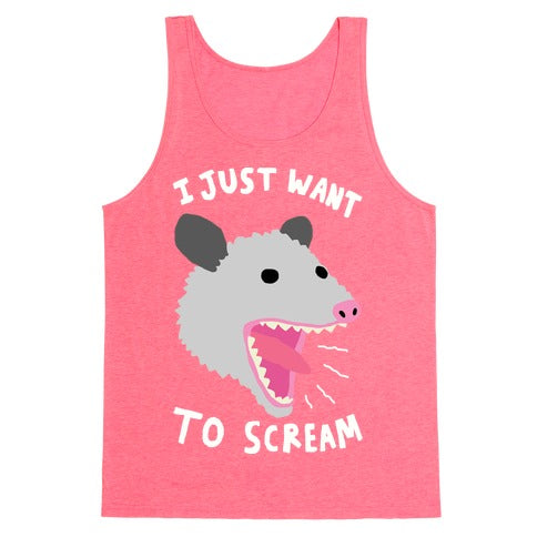 I Just Want To Scream Tank Top - Neon Pink