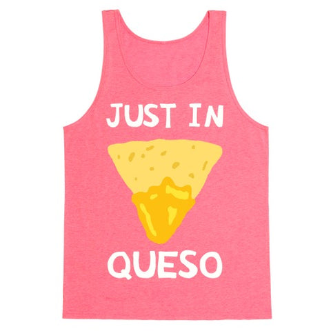Just In Queso Tank Top - Neon Pink