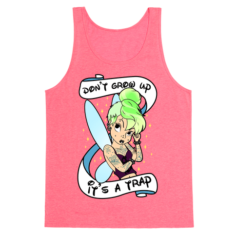 Punk Tinkerbell (Don't Grow Up It's A Trap) Tank Top - Neon Pink