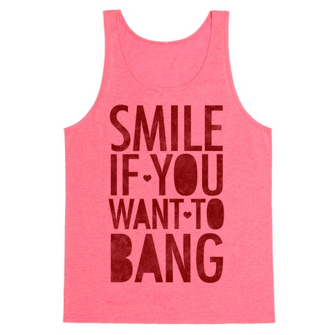 Smile If You Want To Bank Tank Top - Neon Pink