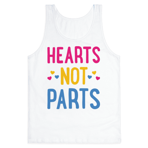 Hearts Not Parts (Pansexual) Tank Top - White