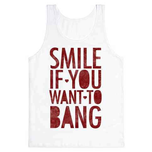 Smile If You Want To Bank Tank Top - White