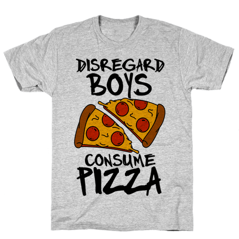 Disregard Boys Consume Pizza T-Shirt - Gray
