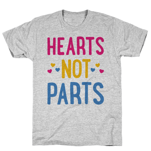 Hearts Not Parts (Pansexual) T-Shirt - Gray