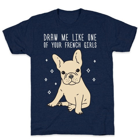 Draw Me Like One Of Your French Girls T-Shirt - Athletic Navy