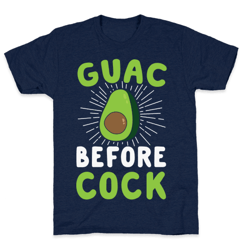 Guac Before Cock T-Shirt - Athletic Navy