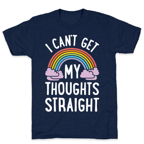 I Can't Get My Thoughts Straight T-Shirt - Athletic Navy