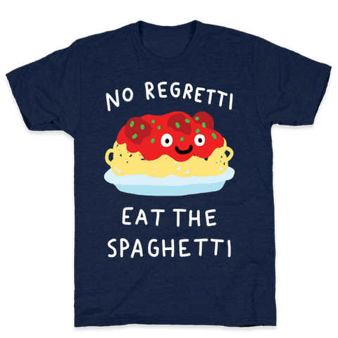No Regretti Eat The Spaghetti T-Shirt - Athletic Navy