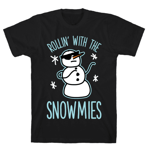Rollin' With The Snowmies T-Shirt - Black
