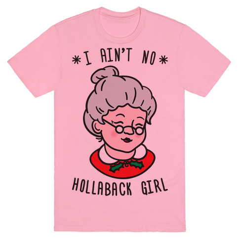 Hollaback Mrs. Claus T-Shirt - Pink