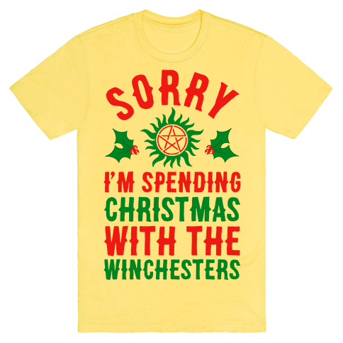 Sorry I'm Spending Christmas With The Winchesters T-Shirt - Yellow