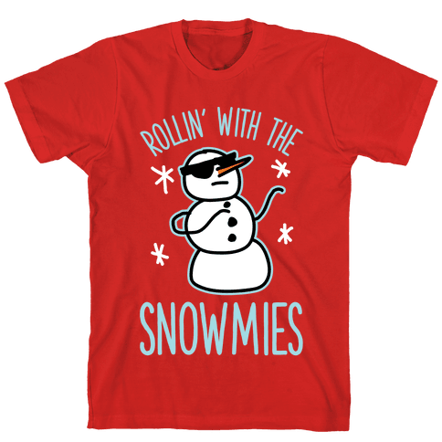 Rollin' With The Snowmies T-Shirt - Red