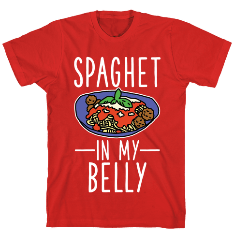 Spaghet In My Belly T-Shirt - Red