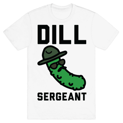 Dill Sergeant T-Shirt - White