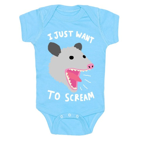 I Just Want To Scream Infant One Piece - Light Blue