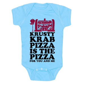 Krusty Krab Pizza Is The Pizza For You And Me Onesie - Baby Blue