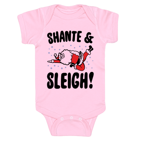 Shante & Sleigh Parody Onesie - Light Pink
