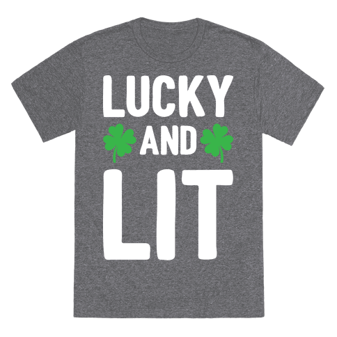 Lucky And Lit T-Shirt - Heathered Gray