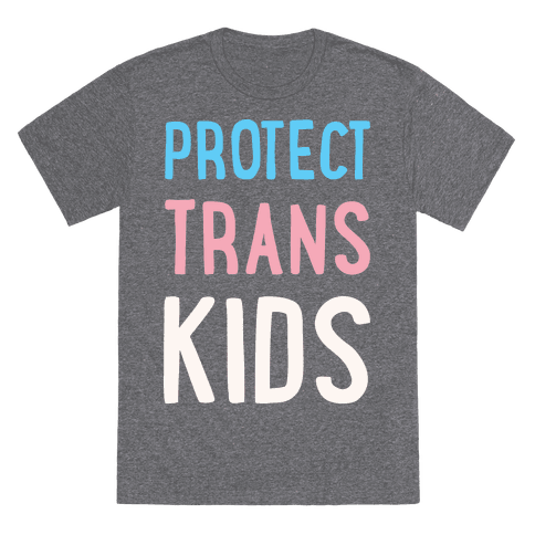 Protect Trans Kids T-Shirt - Heathered Gray