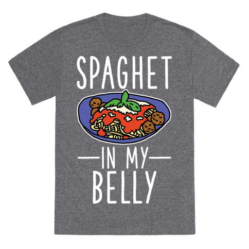 Spaghet In My Belly T-Shirt - Heathered Gray