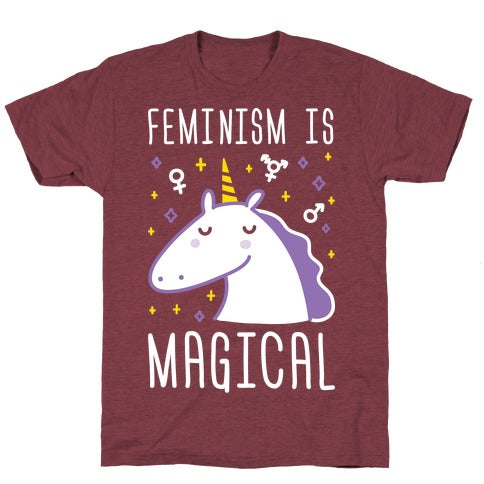 Feminism Is Magical T-Shirt - Heathered Maroon