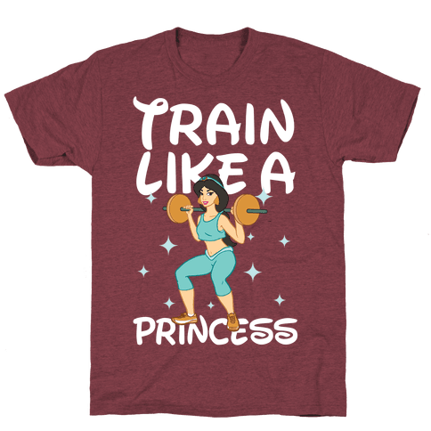 Train Like A Princess T-Shirt - Heathered Maroon