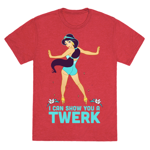 I Can Show You A Twerk T-Shirt - Heathered Red