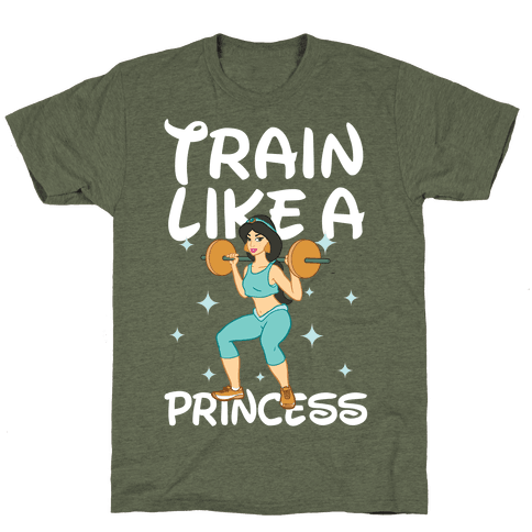 Train Like A Princess T-Shirt - Moss