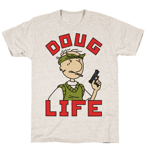 Doug Life T-Shirt - Oatmeal