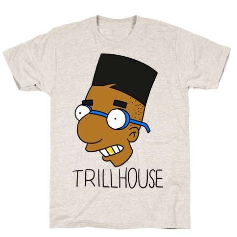 Everythings Coming Up Trillhouse T-Shirt - Oatmeal