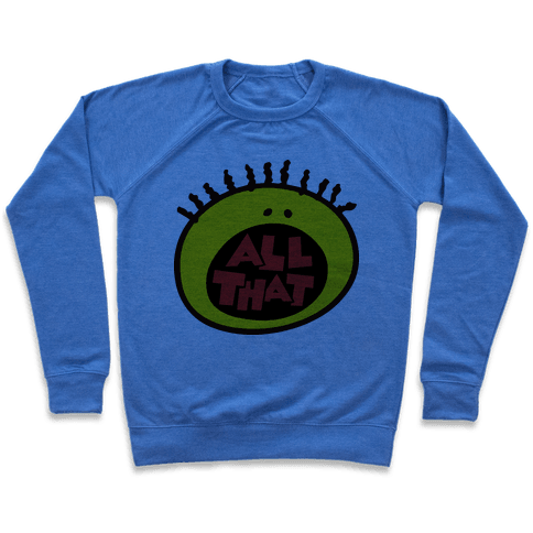 All That Sweatshirt - Heathered Blue