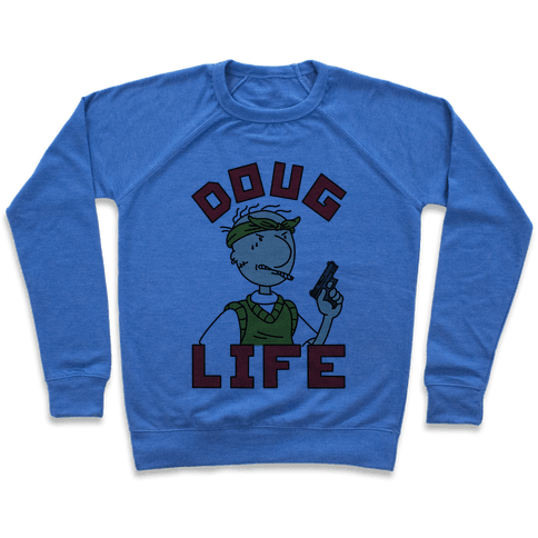 Doug Life Sweatshirt - Heathered Blue