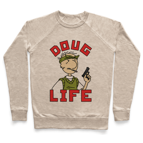 Doug Life Sweatshirt - Heathered Oatmeal
