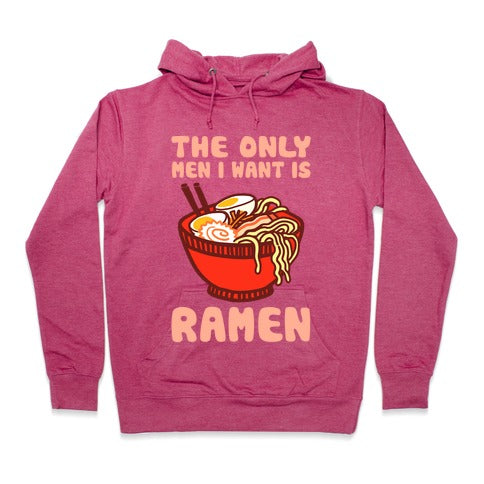The Only Men I Want Is Ramen Hoodie - Deep Pink