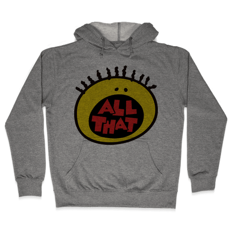 All That Hoodie - Heathered Gray