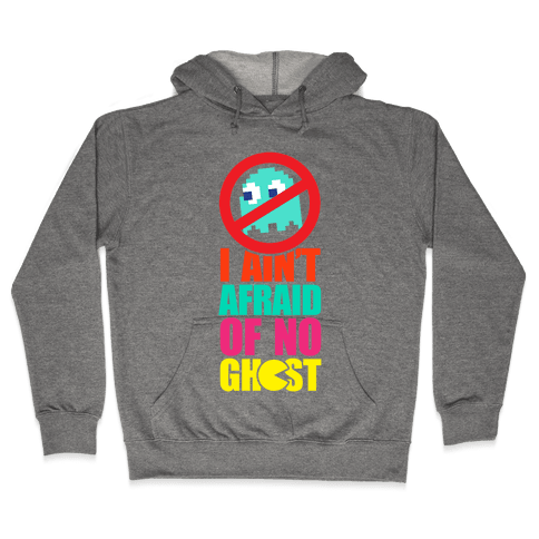 I Ain't Afraid Of No Ghost (Pac-Man) Hoodie - Heathered Gray