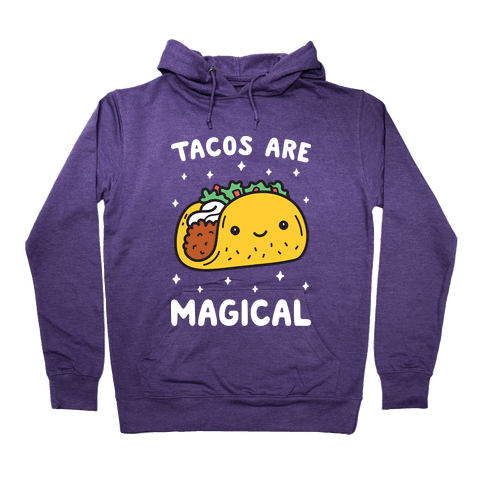 Tacos Are Magical Hoodie - Purple