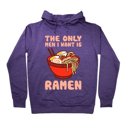 The Only Men I Want Is Ramen Hoodie - Purple